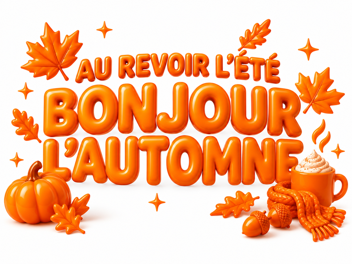 Au revoir l’été, bonjour l’automne